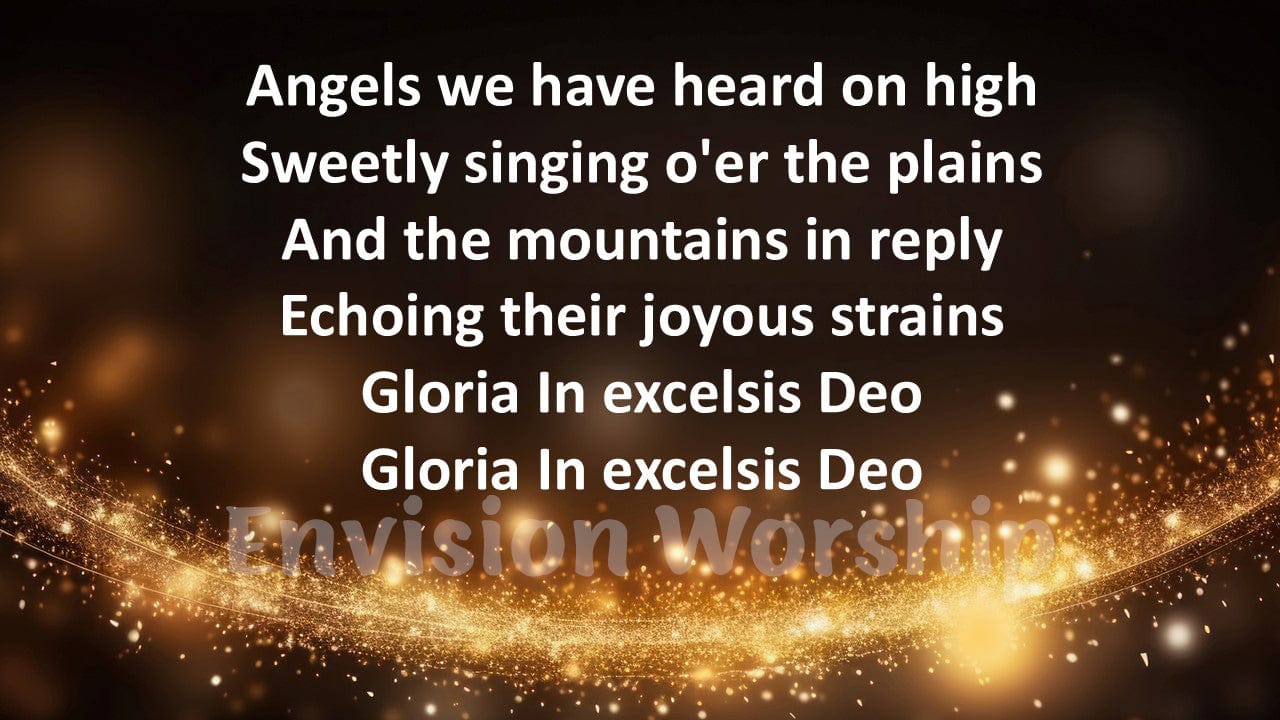 Christmas Carol Angels We Have Heard On High Lyrics PowerPoint for Worship Service on Christmas Eve