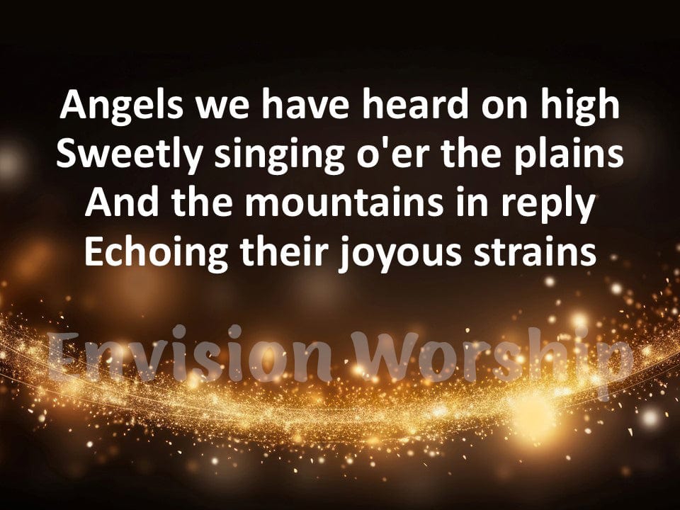 Christmas Carol Angels We Have Heard On High Lyrics PowerPoint for Worship Service on Christmas Eve