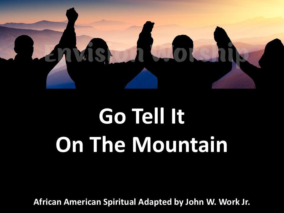 Go tell It On The Mountain Lyrics Christmas Carol PowerPoint Presentation For Christmas and Epiphany