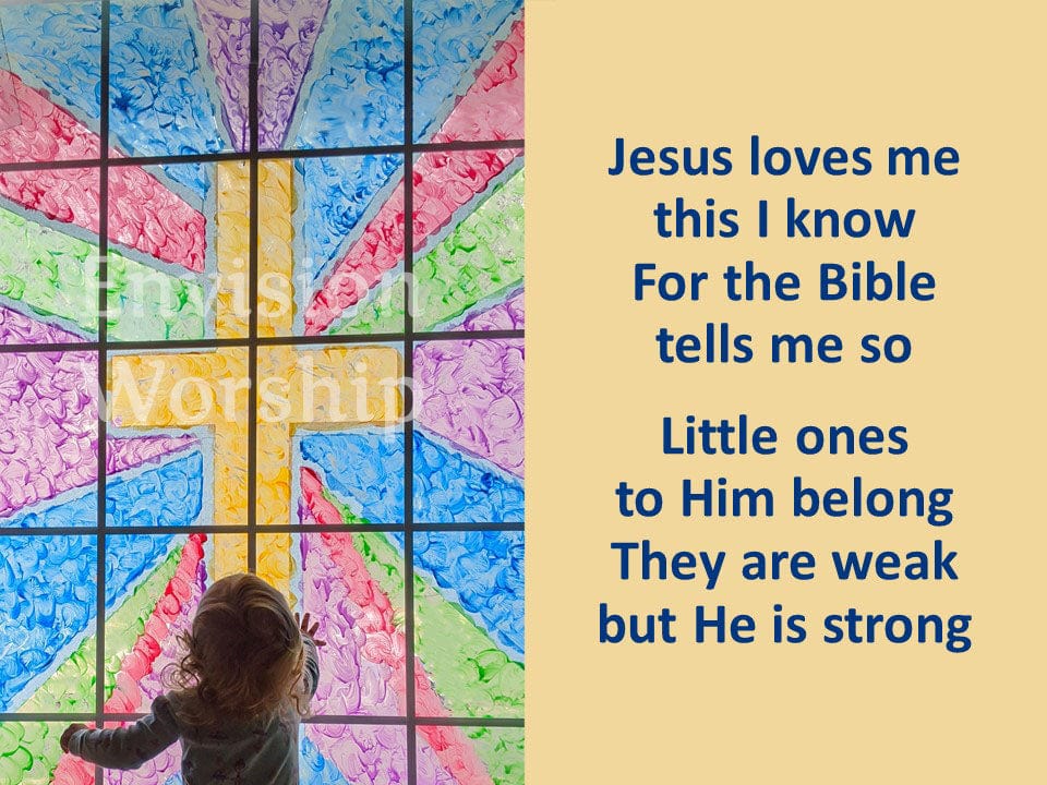 Jesus Love Me This I Know Church PowerPoint slides for worship service