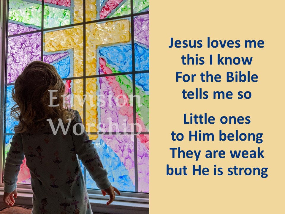 Jesus Love Me This I Know PowerPoint slides for worship