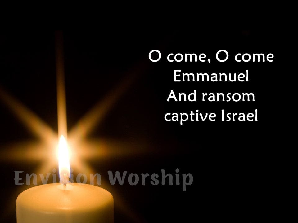 O Come O Come Emmanuel church slides