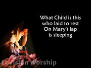 What Child Is This Church Slides