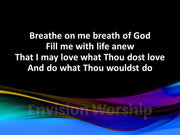 Breathe on Me Breath of God lyrics PowerPoint Presentation Slides