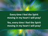 Every Time I Feel The Spirit lyric Christian PowerPoint Presentation Slides for the worship service