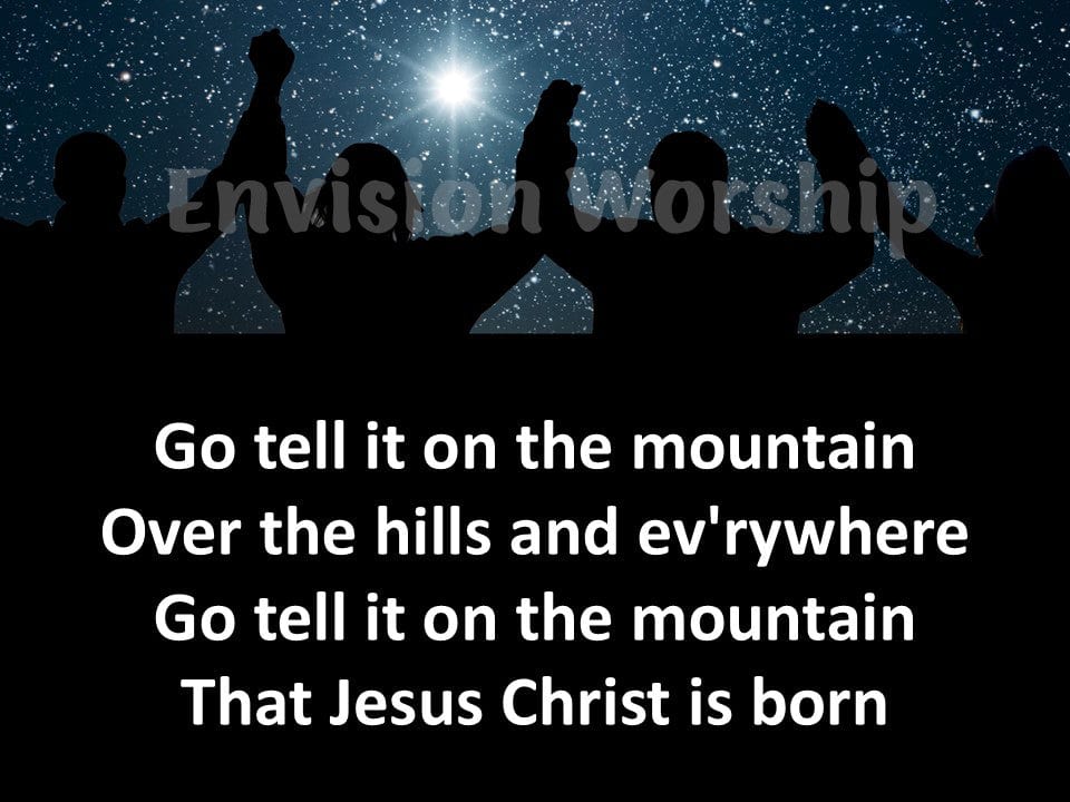 Go Tell It On The Mountain with lyrics included - ready to use - new