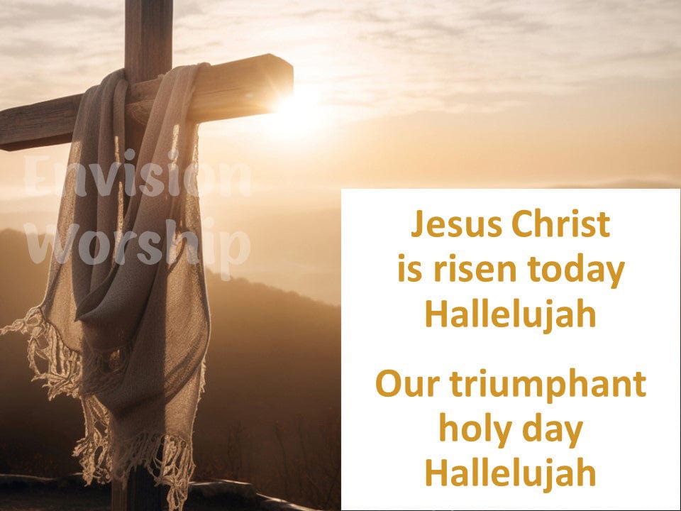 Jesus Christ is Risen Today Lyric PowerPoint Presentation Template Slides for Easter Worship