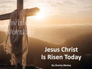 Jesus Christ is Risen Today Lyric PowerPoint Presentation Template Slides for Easter Worship