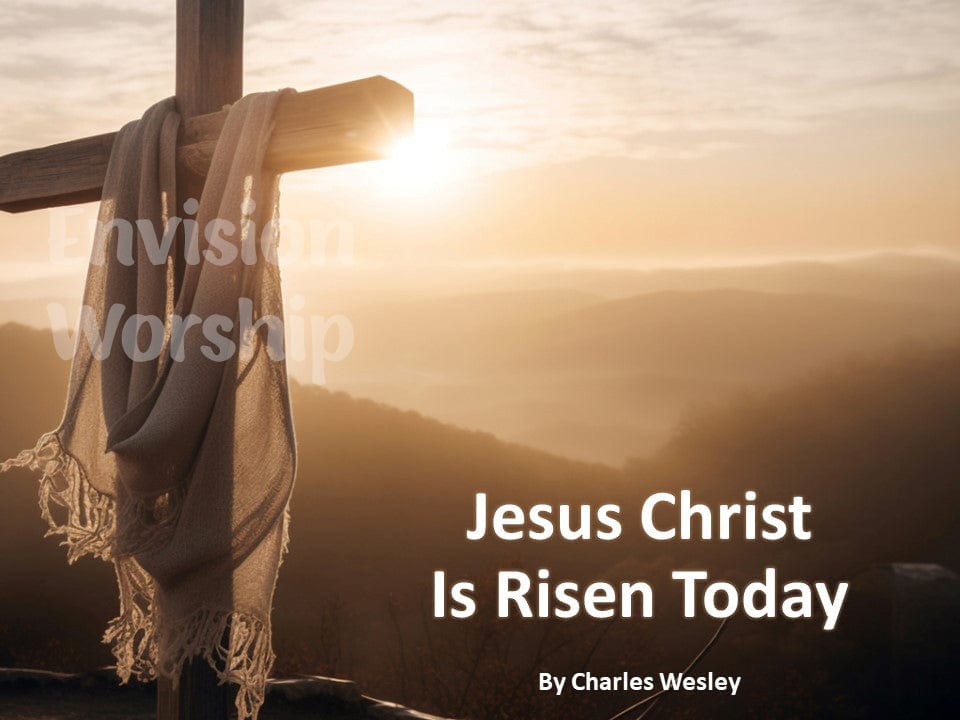 Jesus Christ is Risen Today Lyric PowerPoint Presentation Template Slides for Easter Worship