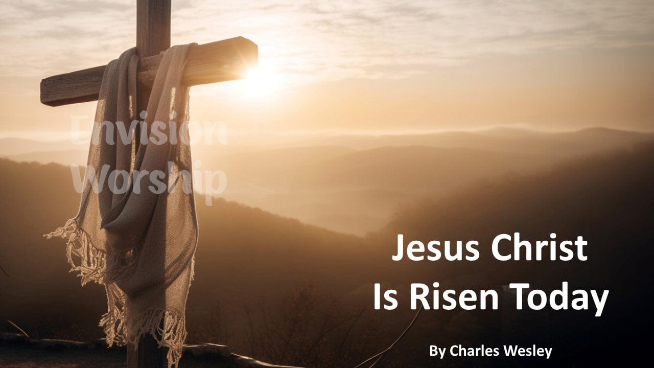 Jesus Christ is Risen Today Lyric PowerPoint Presentation Template Slides for Easter Worship