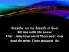 Breathe on Me Breath of God lyrics PowerPoint Presentation
