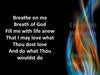 Breathe on me Breath of God hymn lyrics PowerPoint Presentation Slides with Pentecost flame