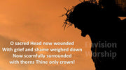 Sacred Head Now Wounded lyrics PowerPoint for Good Friday Worship Service, Crucifix PowerPoint