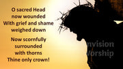 Sacred Head Now Wounded lyrics PowerPoint for Good Friday Worship Service, Crucifix PowerPoint