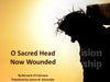 Sacred Head Now Wounded lyrics PowerPoint for Good Friday Service, Jesus on the Cross PowerPoint