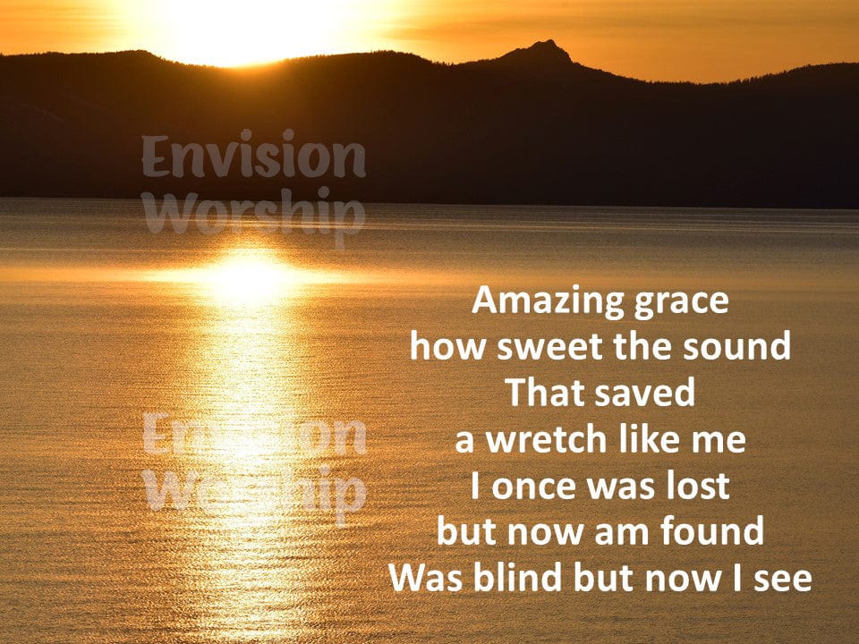 Amazing Grace PowerPoint Lyric Slides