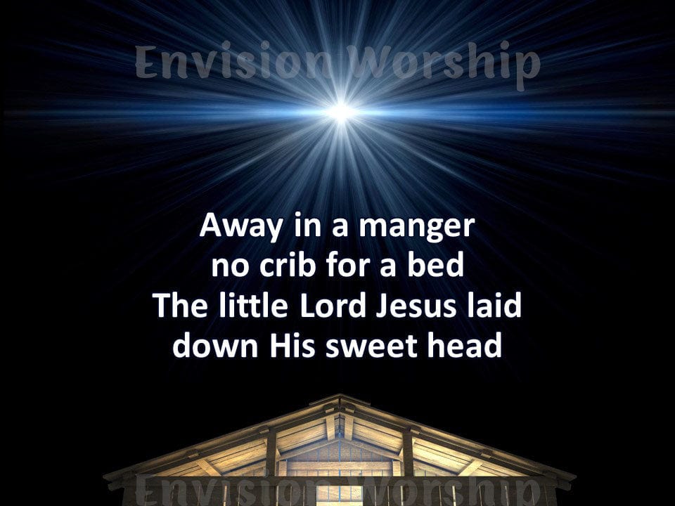 Away in a Manger worship slides