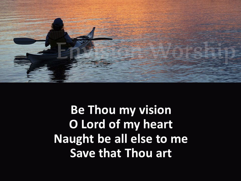 Be Thou My Vision Worship PowerPoint slides
