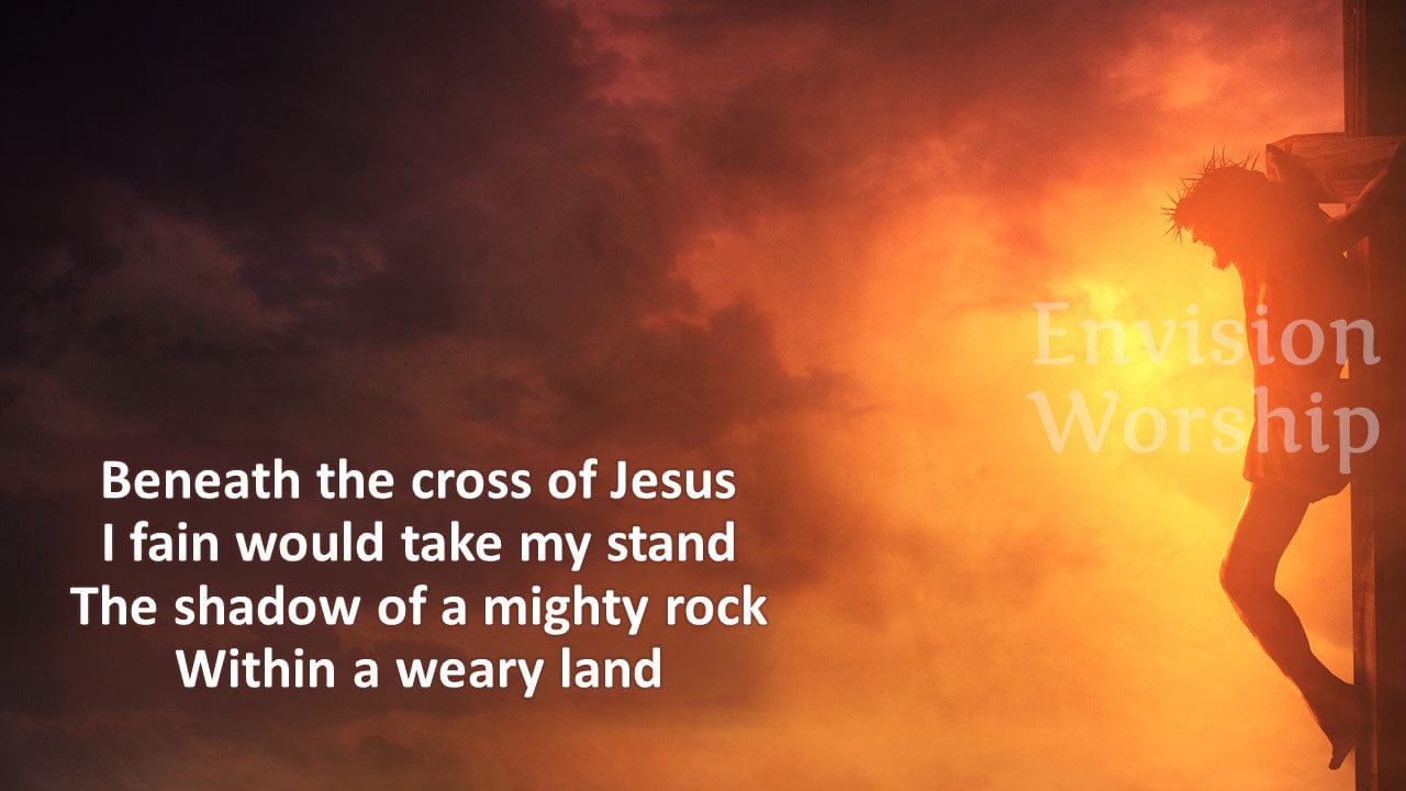 Beneath the Cross of Jesus church PowerPoint for Good Friday worship