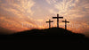 Easter Church PowerPoint at dawn with three empty crosses on Calvary