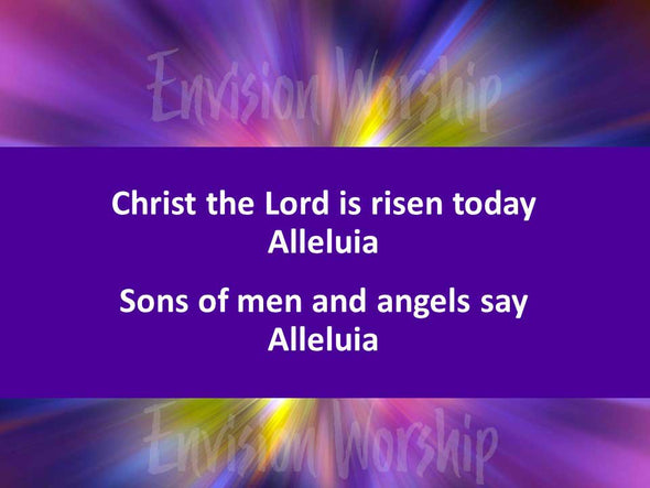 Christ The Lord Is Risen Today PowerPoint Worship Slide with lyrics and gorgeous image