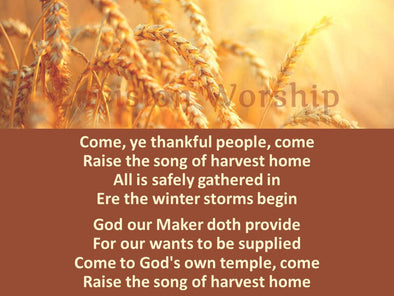 Come Ye Thankful People Come Church PowerPoint with Lyrics