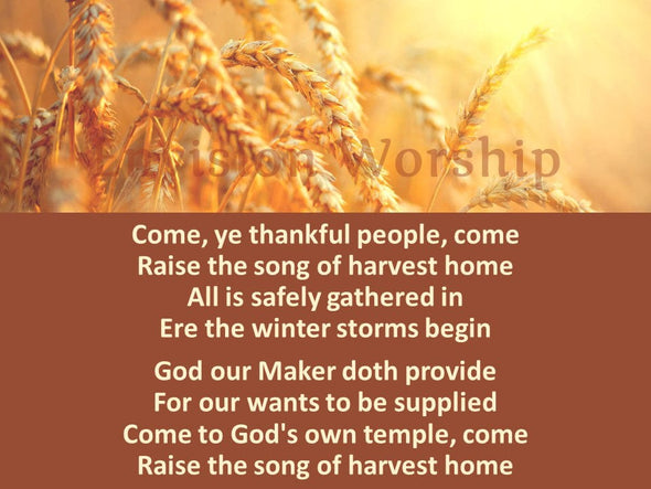 Come Ye Thankful People Come Church PowerPoint with Lyrics