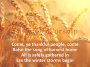 Come Ye Thankful People Come Lyrics Church PowerPoint Presentation Slides