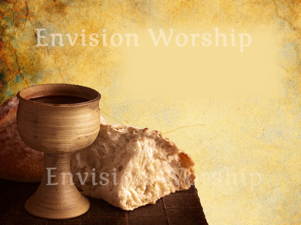 Communion Worship Slides