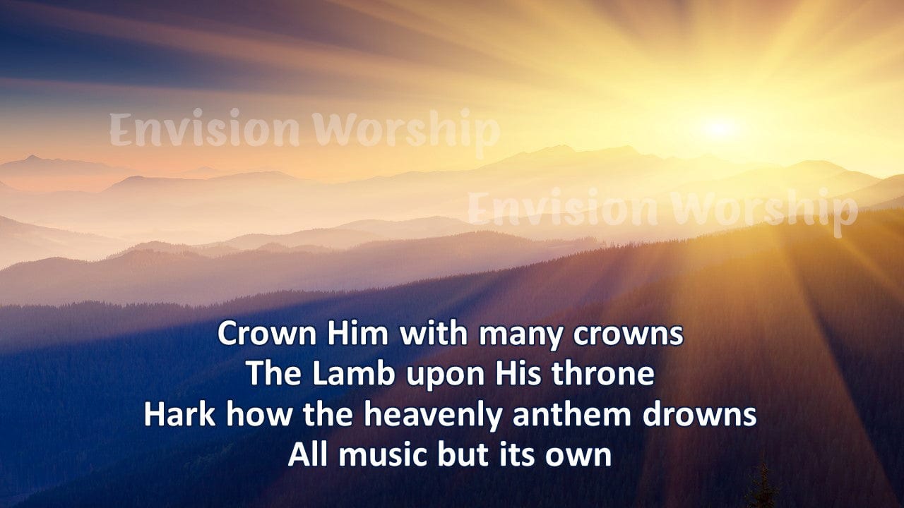 Crown Him With Many Crowns Church slides
