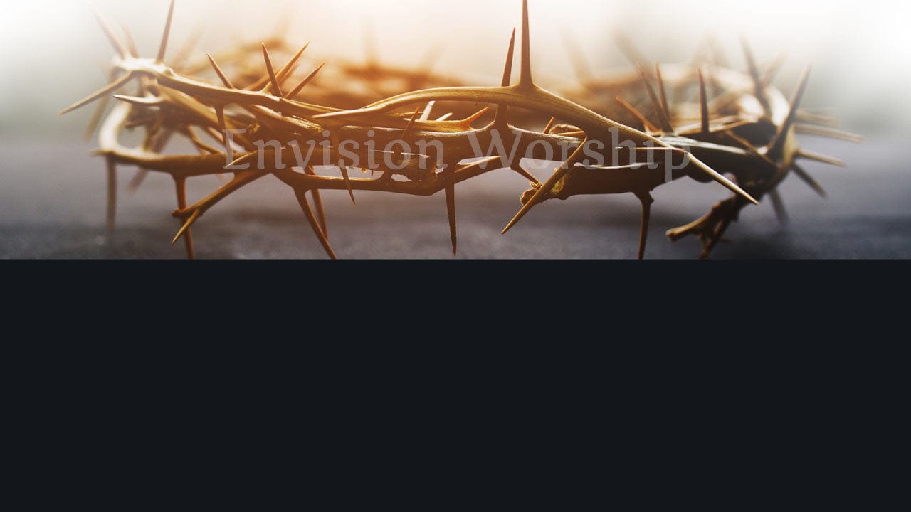 Crown of Thorns Good Friday Church PowerPoint Slides for worship
