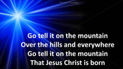 Go tell it on the mountain church PowerPoint with star.