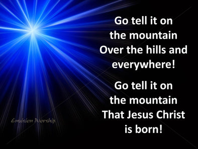Go tell it on the mountain church slide with Christmas star.