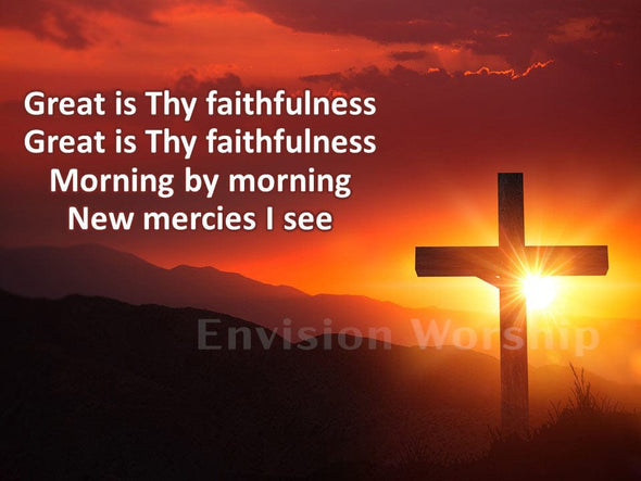 Great Is Thy Faithfulness slides with lyrics