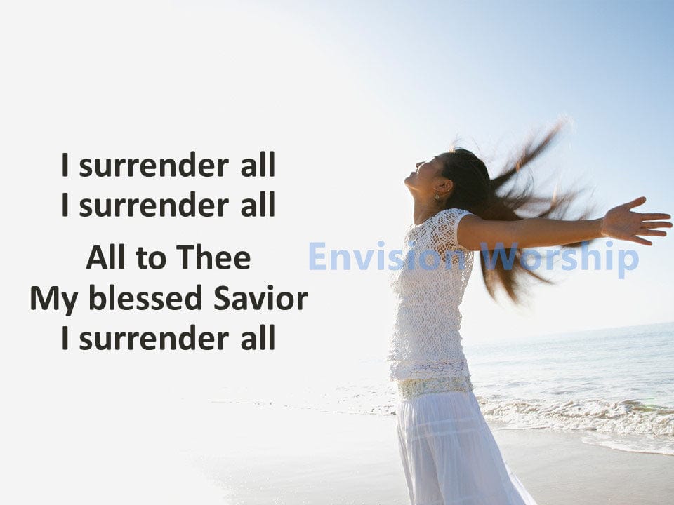 I Surrender All Church slides with lyrics