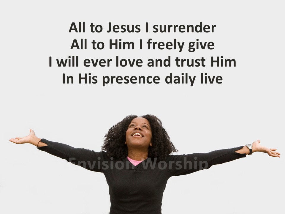 I Surrender All worship PowerPoint with lyrics