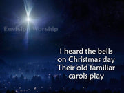 I Heard The Bells On Christmas Day Worship Slides