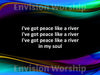 I've Got Peace Like A River African American Spiritual