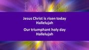 Jesus Christ Is Risen Today PowerPoint worship slides with lyrics and gorgeous image included