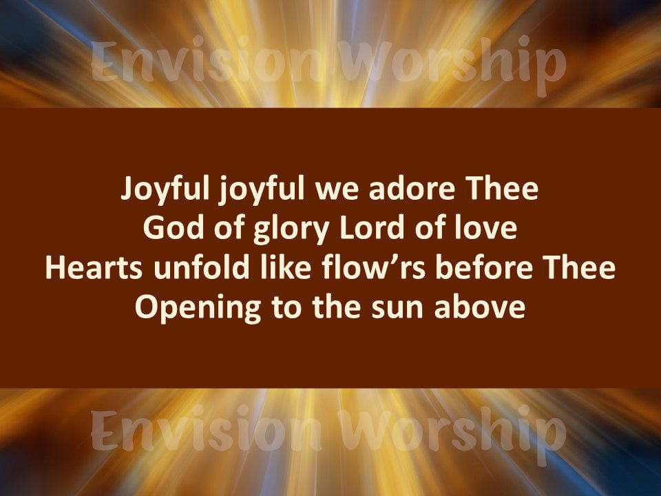 Joyful joyful we adore thee lyrics