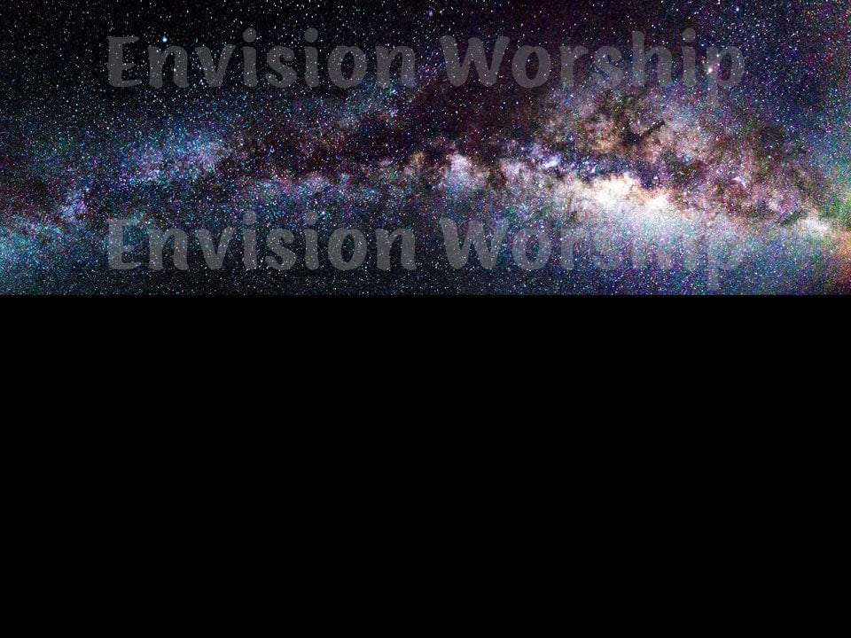 Milky Way Church PowerPoint Slides for worship