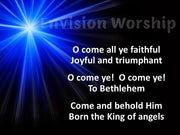 O Come All Ye Faithful Christmas PowerPoint