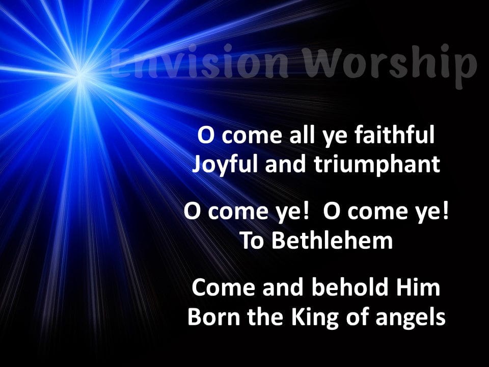 O Come All Ye Faithful Christmas PowerPoint