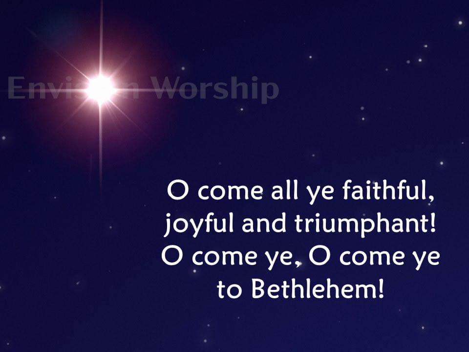 O Come All Ye Faithful PowerPoint