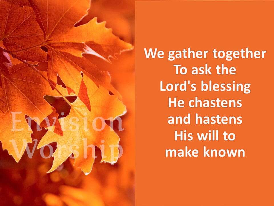 We Gather Together hymn Christian Background