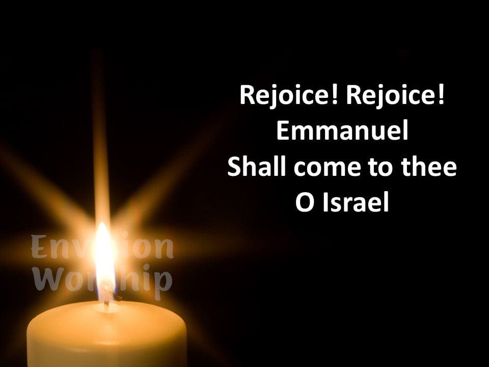 O Come O Come Emmanuel worship slides with lyrics